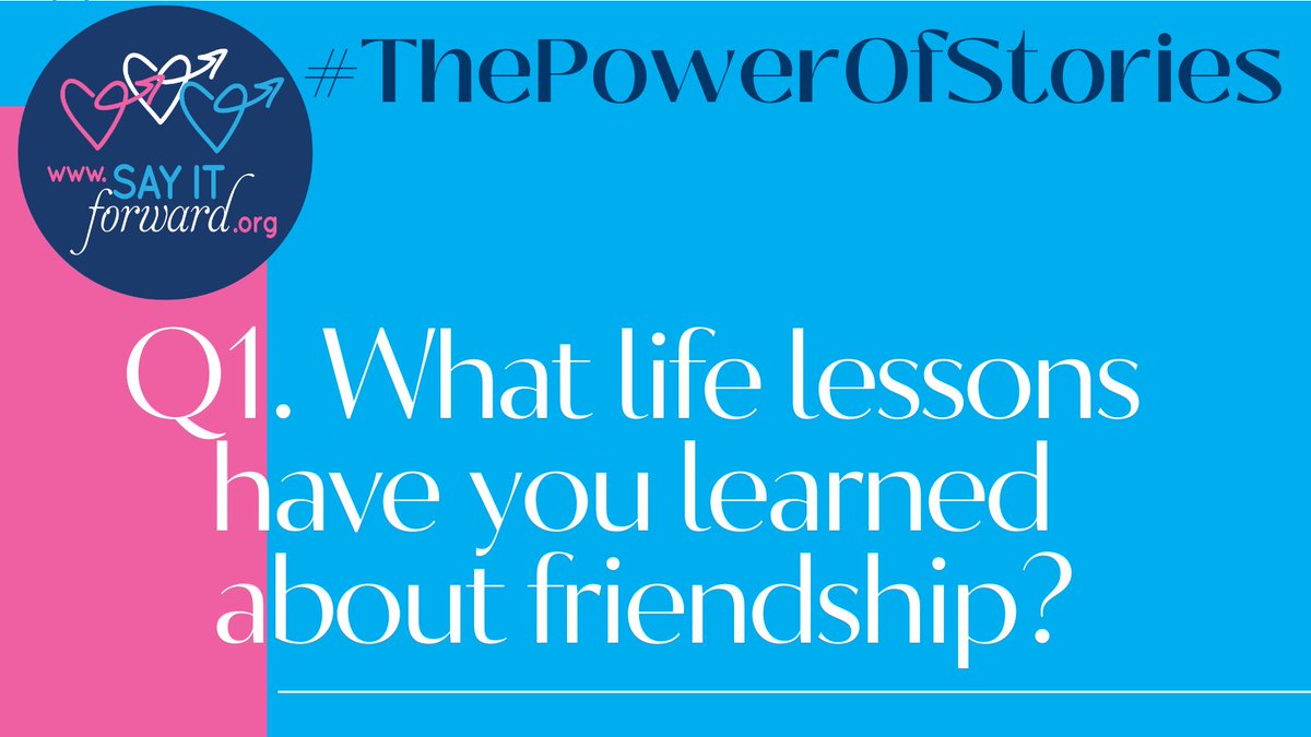 Let’s begin with #ThePowerOfStories💜question #1 ... What life lessons have you learned about friendship?