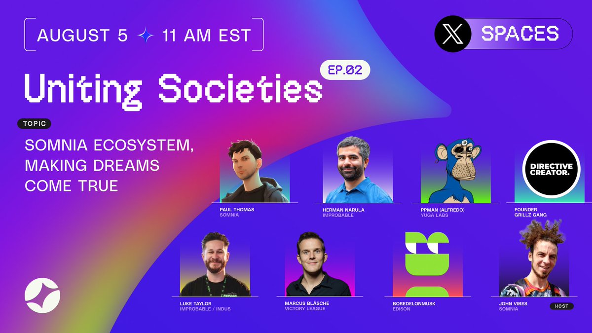 Join us on August 5th at 11 AM EST for an exclusive X Space! 🗣️ x.com/i/spaces/1jMJg…
Topic: “Somnia Ecosystem, Making Dreams Come True” 🌟

We’ll explore #Somnia’s vision and its role in the growth of a Virtual Society and hear from visionaries like <a href="/0xPaulThomas/">paul.somi</a> from