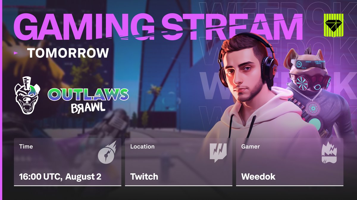 TOMORROW WE ARE HEADING TO A POST-APOCALYPTIC WORLD WITH WEEDOK 

Outlaws Brawl by <a href="/HHMC2021/">HHMC</a> is a place where you will have to arm yourself with weapons to fight rival gangs, enemies mutated after a nuclear winter. 
Don't worry, you will get your dose of adrenaline. 

📆 16:00