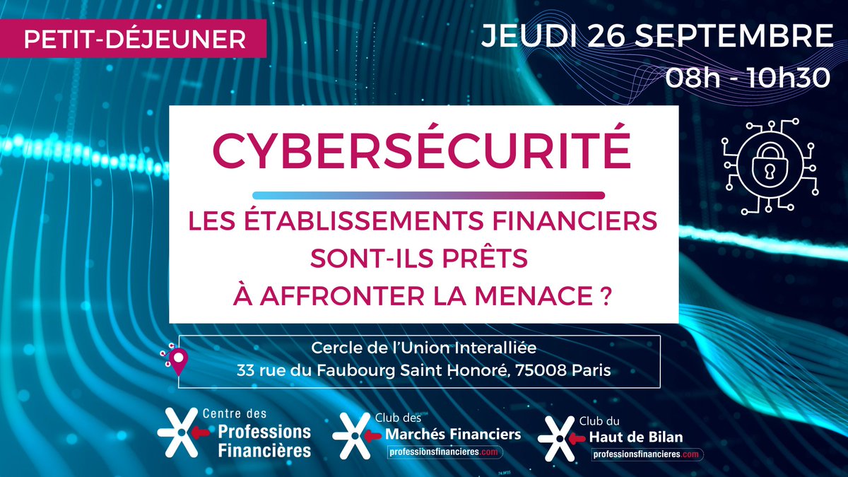 Conférence 26/09 #Cybersécurité : les établissements financiers sont-ils prêts à affronter la menace ? "
👉 Inscription obligatoire et détails (nombre de places limité) : lnkd.in/ekx7RvPJ
<a href="/Centre_Prof_Fin/">Centre des Professions Financières</a> #chb #banques #assurances #finance #data