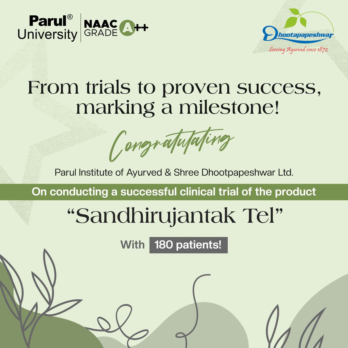 drhemantt's tweet photo. From trials to proven success, marking a milestone! 🎉
Congratulating Parul Institute of Ayurved & Shree Dhootpapeshwar Ltd. on conducting a successful clinical trial of the product "Sandhirujantak Tel" with 180 patients!
#ClinicalSuccess #Ayurveda #Healthcare #ParulUniversity https://t.co/wAEeRvFvt2
