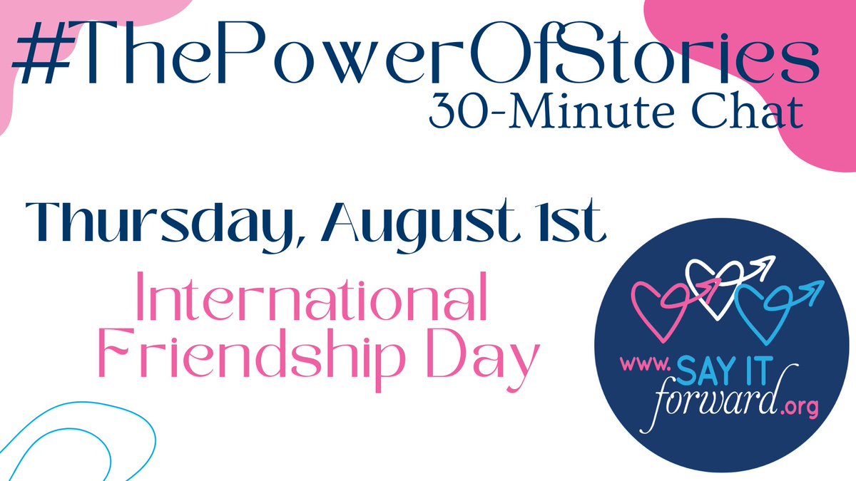 Inviting YOU to join #ThePowerOfStories💜chat TODAY! Our goal has been to create a hopeful and uplifting community where EVERYONE is welcome! Theme: #InternationalFriendshipDay💕

11am EDT… 10am CDT... 8am PDT... 3pm UCT… 4pm WAT/BST... 5pm CAT/CEST/ SAST… 6pm EAT… 8:30pm IST