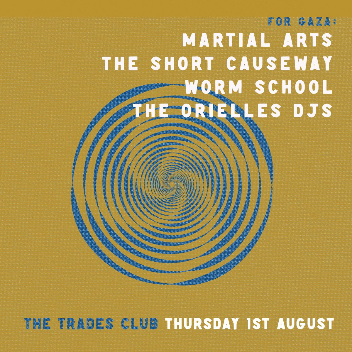 The Trades Club (@thetradesclub) on Twitter photo ⭐️ Tonight at the Trades Club ⭐️ #hebdenbridge - a fundraising night for Gaza - featuring great young bands
<a href="/theshortcausew1/">The Short Causeway</a> <a href="/martialartsband/">Martial Arts</a> #wormschool +
<a href="/TheOrielles/">The Orielles</a> DJs Only £8 on the door. Come and show your support ++ PLEASE SHARE ++ ⭐️ Tonight at the Trades Club ⭐️ #hebdenbridge - a fundraising night for Gaza - featuring great young bands
<a href="/theshortcausew1/">The Short Causeway</a> <a href="/martialartsband/">Martial Arts</a> #wormschool +
<a href="/TheOrielles/">The Orielles</a> DJs Only £8 on the door. Come and show your support ++ PLEASE SHARE ++