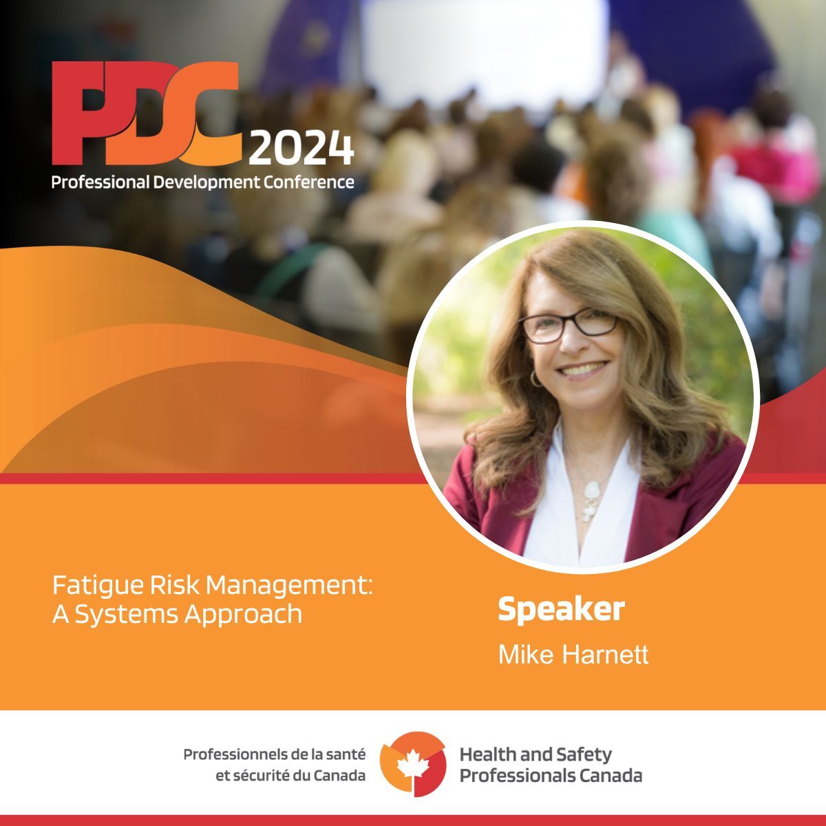 HSPCanada's tweet image. Thank you Mike Harnett for your session &quot;Fatigue Risk Management: A Systems Approach&quot; at our HSPC PDC 2024 conference  in Edmonton.
#HSPC #PDC2024