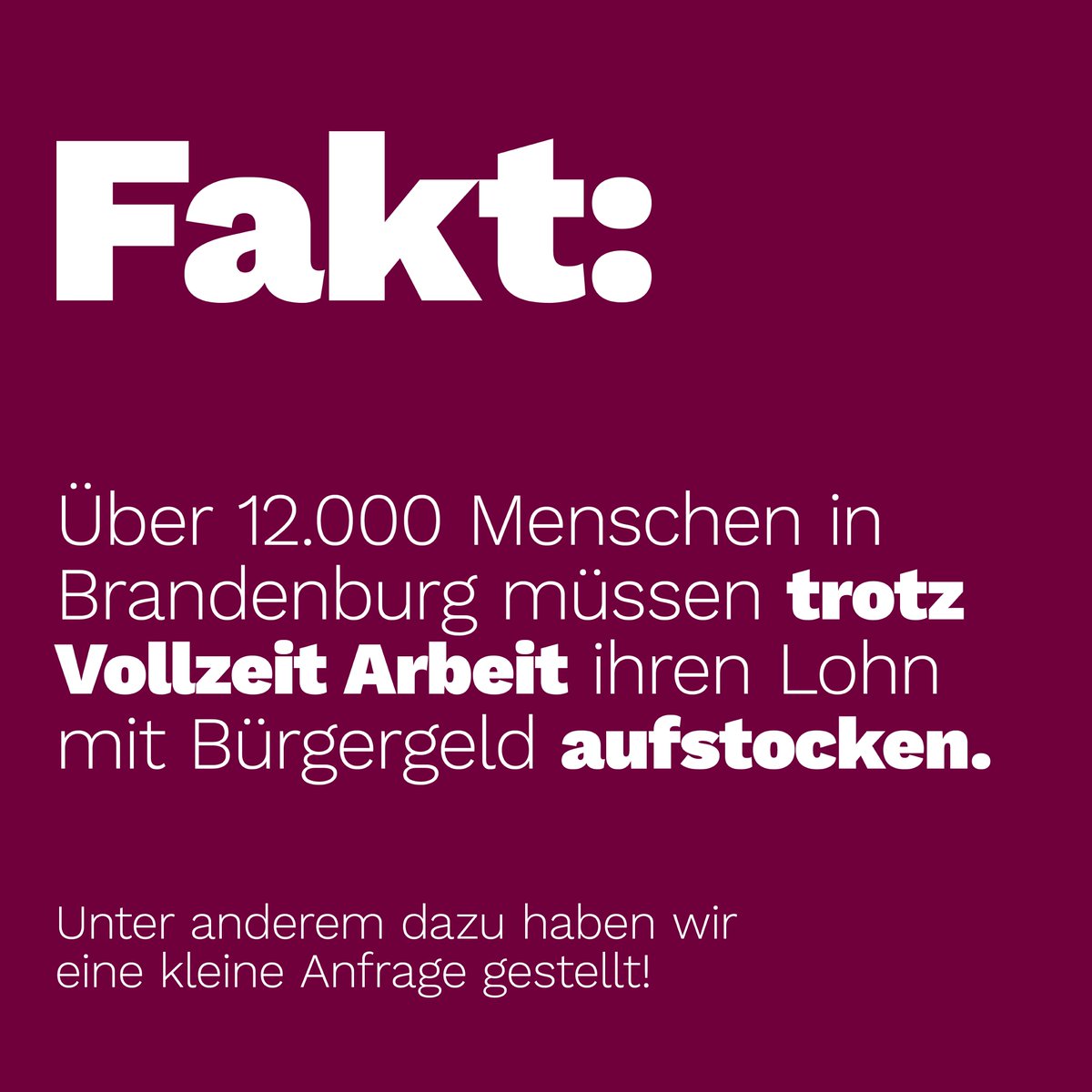linke_ltbb's tweet photo. Fakt ist, dass tausende Menschen Bürgergeld beziehen, weil der #Lohn nicht zum Leben reicht. DAS ist der wahre Skandal!

#dielinke #dielinkebrandenburg #aufstocker #ichbinarmutsbetroffen https://t.co/hJvcUTerlQ