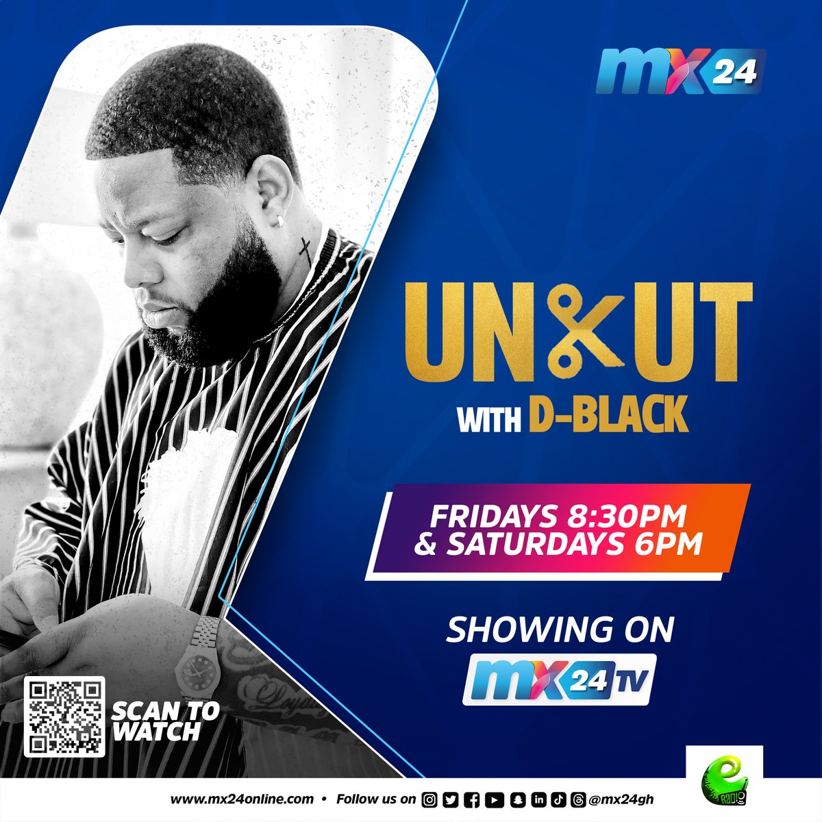 mx24gh's tweet image. We're talking fresh cuts and great conversations. Tune in to #Unkut with @Dblackgh this and every Friday night at 8.30pm.  

Download the MX24app here 📲 mx24.app 

#Unkut #Dblack #MX24 #FunFearlessFactual