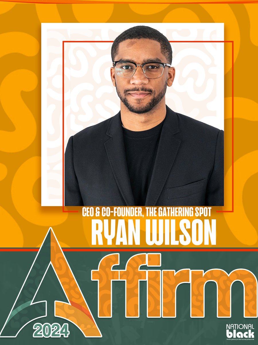 Exciting news! Ryan Wilson, Co-founder &amp; CEO of The Gathering Spot, will be a guest speaker at this year's NBMBAA 46th Annual Conference &amp; Career Expo! 

#NBMBAA2024 #RyanWilson #NBMBAA #TheBlackMBA #Affirm24 #Affirm2024