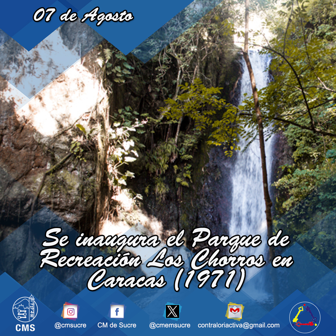 El #7Agos de 1971 se inauguró en Caracas el Parque Los Chorros en él se presenta una vegetación arbórea, con árboles como El Cascarón, Cují Clavellín, Caobos, Bucares, Mangos, Ceibas, Guanábanos, y una fauna predominante como pequeñas aves, ardillas, guacharacas, perezas y peces.