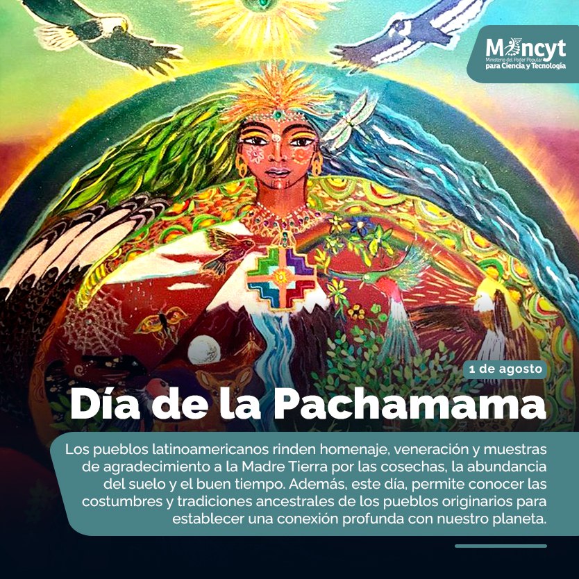 #Efemérides | #1Ago Día de la Pachamama 🌳🌞

#PuebloDeJusticia