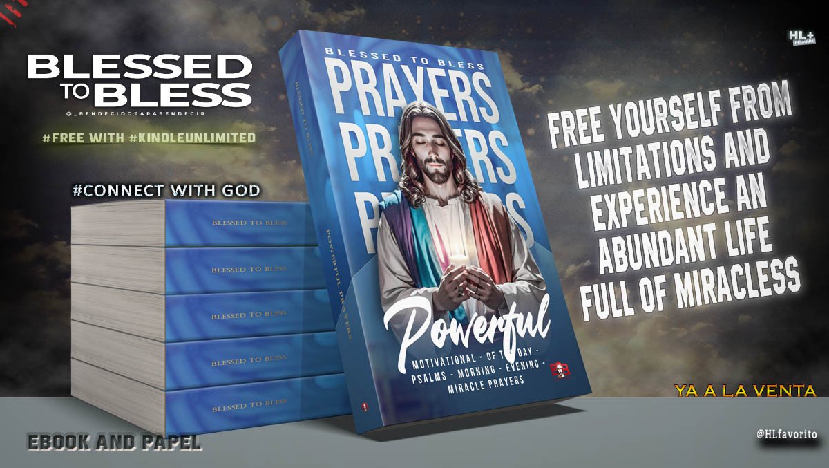 HLfavorito1's tweet photo. Let these prayers guide you to a life full of miracles and blessings with "Powerful Prayers".
Blessed to Bless. @LOraciones
Kindle: https://t.co/4nBfOYIv19
Paper: https://t.co/iltthNN7tU
Read it for #free with #KindleUnlimited
#PrayerBook #ConnectWithGod https://t.co/SbMFUeiscZ