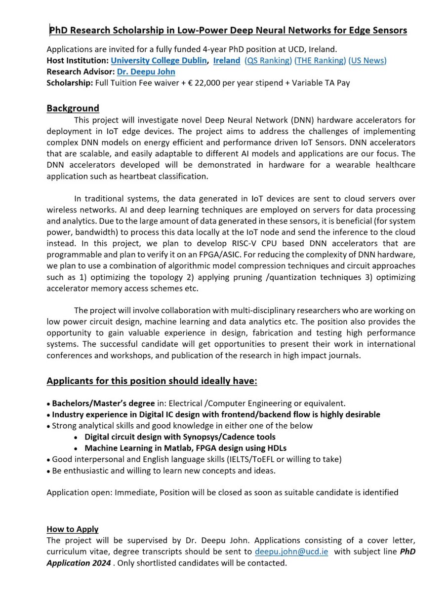 「爱尔兰全奖博士机会分享」

研究方向是深度神经网络加速器相关，4年制，要求具有电气/计算机工程的本/硕背景，雅思6.5（或其他考试等同水平）

免学费+每年2200欧stipend+TA工作机会

申请方式给导师发邮件，附上CV, CL和Transcripts, 邮箱下图中有👇
