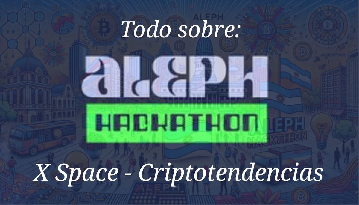 cripto_t's tweet image. Toda la Información sobre el Aleph Hackathon 2024 en un X Space de Criptotendencias. ¡Escuchalo!
#AlephHackathon #blockchain @crecimientoar  @alephhackathon @ocandocrypto  @AlbertoOnChain 
 criptotendencias.com/actualidad/tod…