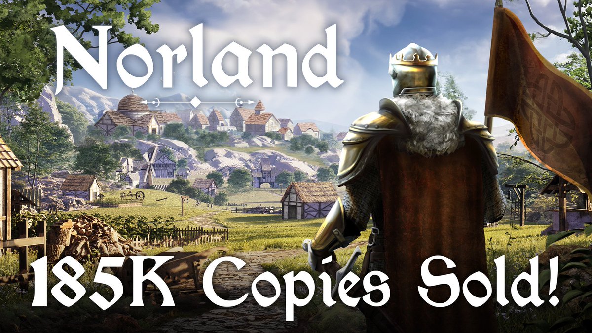 HoodedHorseInc's tweet photo. Norland has sold 185,000 copies in 2 weeks since launch! Even better, the amazing devs at Long Jaunt have put out 13 patches (+3  hot fixes) in those 14 days. We're thrilled to serve as publisher and eagerly watching where they will take this game of medieval lord shenanigans https://t.co/BPD7GJtKR0