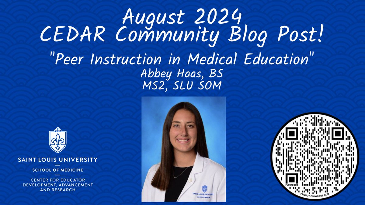 Happy to share our August 2024 <a href="/slusom/">SLU Medicine</a> CEDAR Community Blog Post!

In this peer-reviewed post, <a href="/slusom/">SLU Medicine</a> MS2 Abbey Haas details the use of Peer Instruction in #MedEd, clarifies benefits, and offers guidance for planning. 

slu.edu/medicine/about…