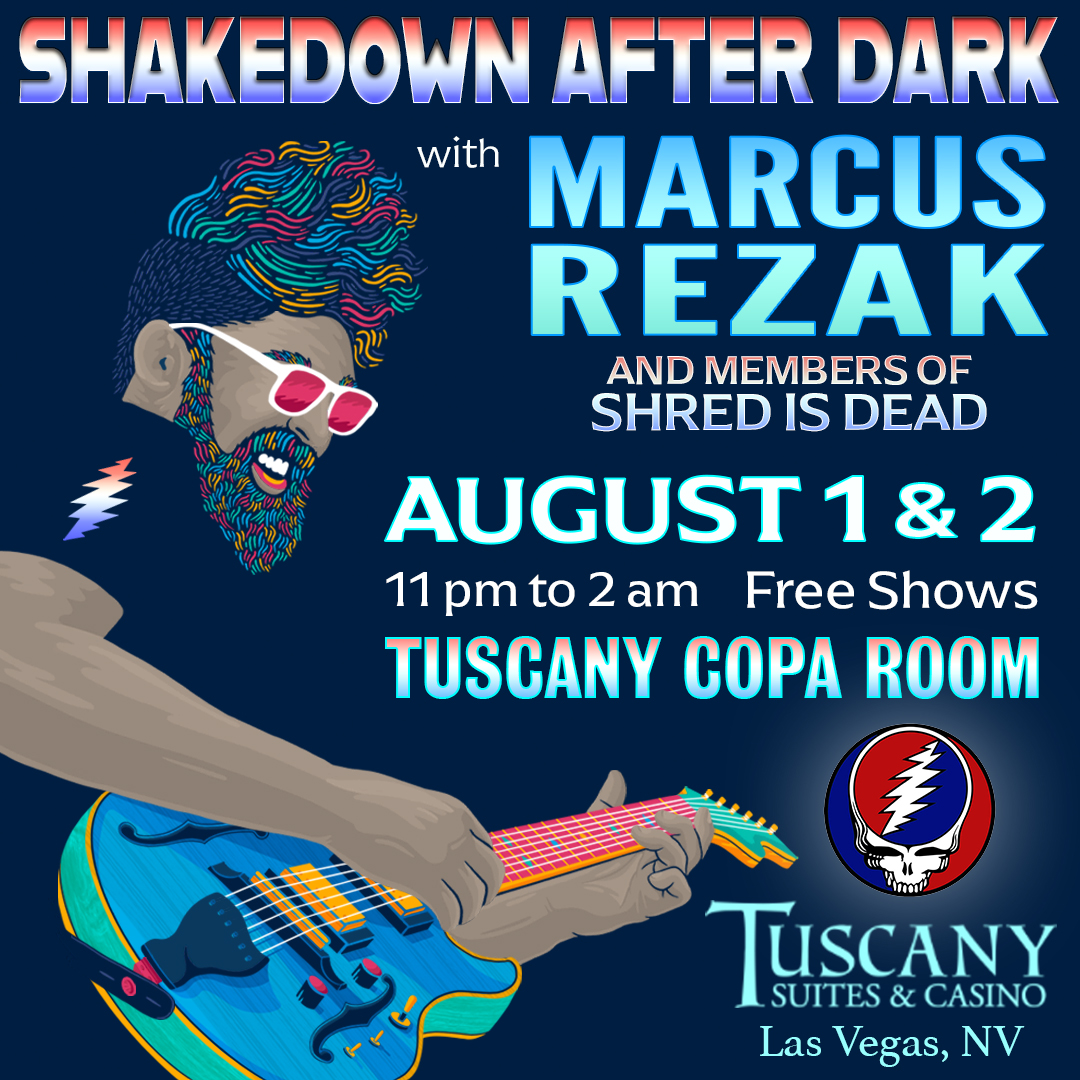 Shakedown After Dark with me tonight Aug 1 and tomorrow Aug 2 at the Tuscany Copa Room after <a href="/deadandcompany/">Dead & Company</a> 🎶🎶🎶

#LasVegas #shakedownafterdark  #Aug1 #Aug2