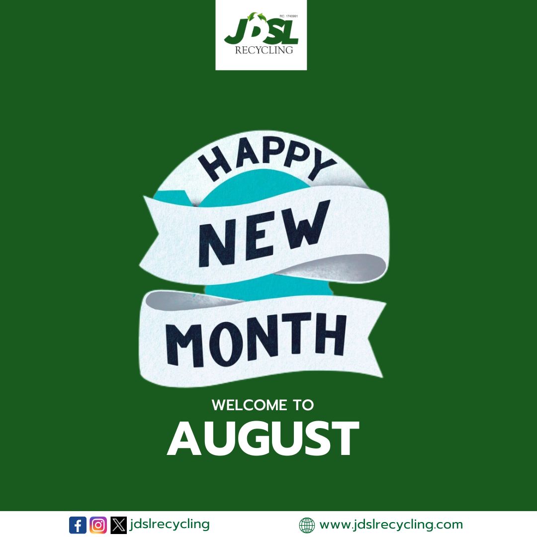 Jdslrecycling's tweet photo. Welcome to August. Happy New Month. https://t.co/tcgaDKyiIb