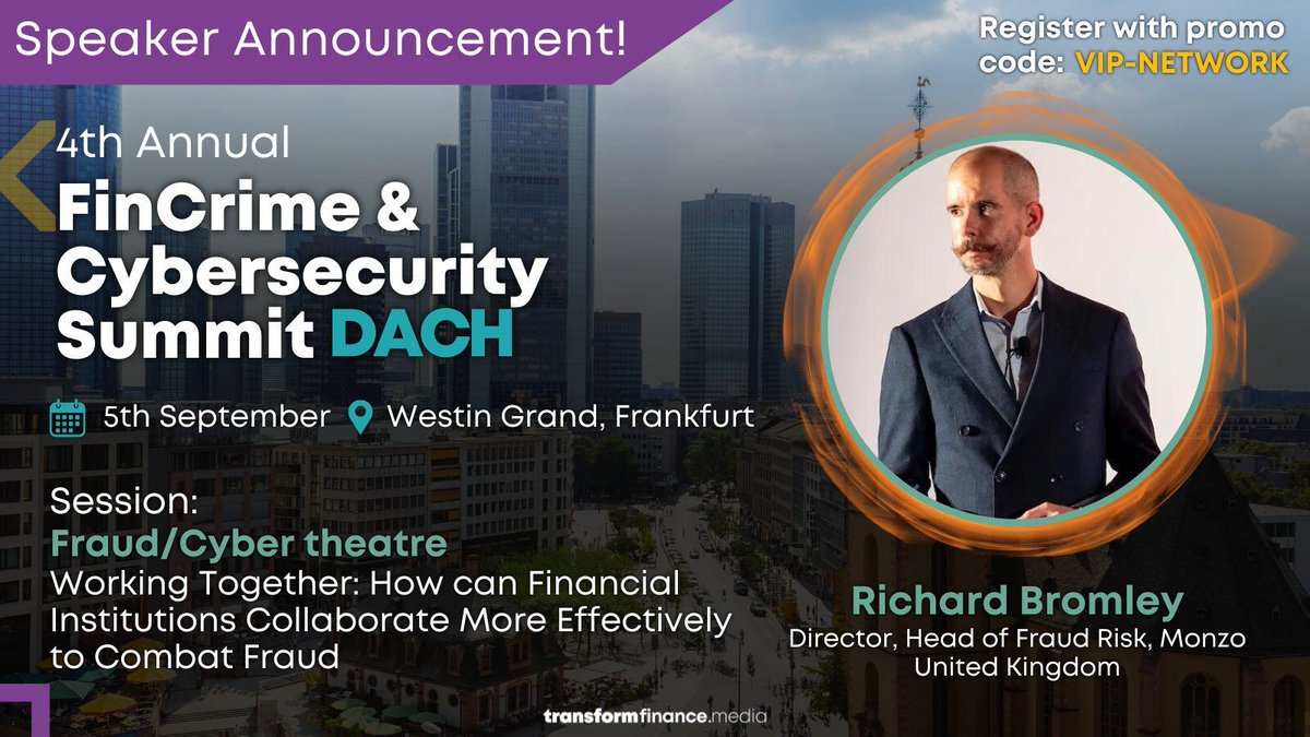 Transform Finance - Global Finance Community (@tformfinance) on Twitter photo We are delighted to welcome Richard Bromley to the speaker line-up for the 4th Annual FinCrime & Cybersecurity Summit DACH.
Do you work at a financial institution? Register NOW using the promo code ‘VIP-NETWORK’ to secure your free ticket 👉 
hubs.ly/Q02GKP420 We are delighted to welcome Richard Bromley to the speaker line-up for the 4th Annual FinCrime & Cybersecurity Summit DACH.
Do you work at a financial institution? Register NOW using the promo code ‘VIP-NETWORK’ to secure your free ticket 👉 
hubs.ly/Q02GKP420