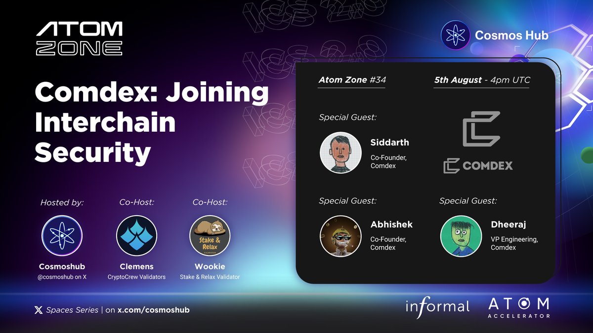 cosmoshub's tweet image. On the next episode of Atom Zone:

The @ComdexOfficial team will take us on their inside journey of becoming a Consumer Chain.

🗓️ 5 August, 4 PM UTC

Set your reminders 👉 x.com/i/spaces/1zqKV…