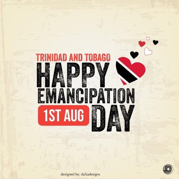 Happy #EmancipationDay to my home 🇹🇹 #TrinidadandTobago and 2nd home #jamaica and to other islands that are celebrating today