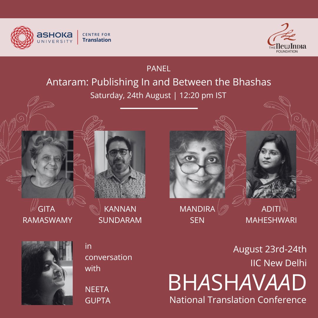 ANNOUNCING THE PANEL: 
Antaram: Publishing In and Between the Bhashas

Gita Ramaswamy, Kannan Sundaram, Mandira Sen, and Aditi Maheshwari Goyal will be in conversation with Neeta Gupta on Saturday, 24th August.

Registrations are now open. Visit the link in our bio!

#Bhashavaad