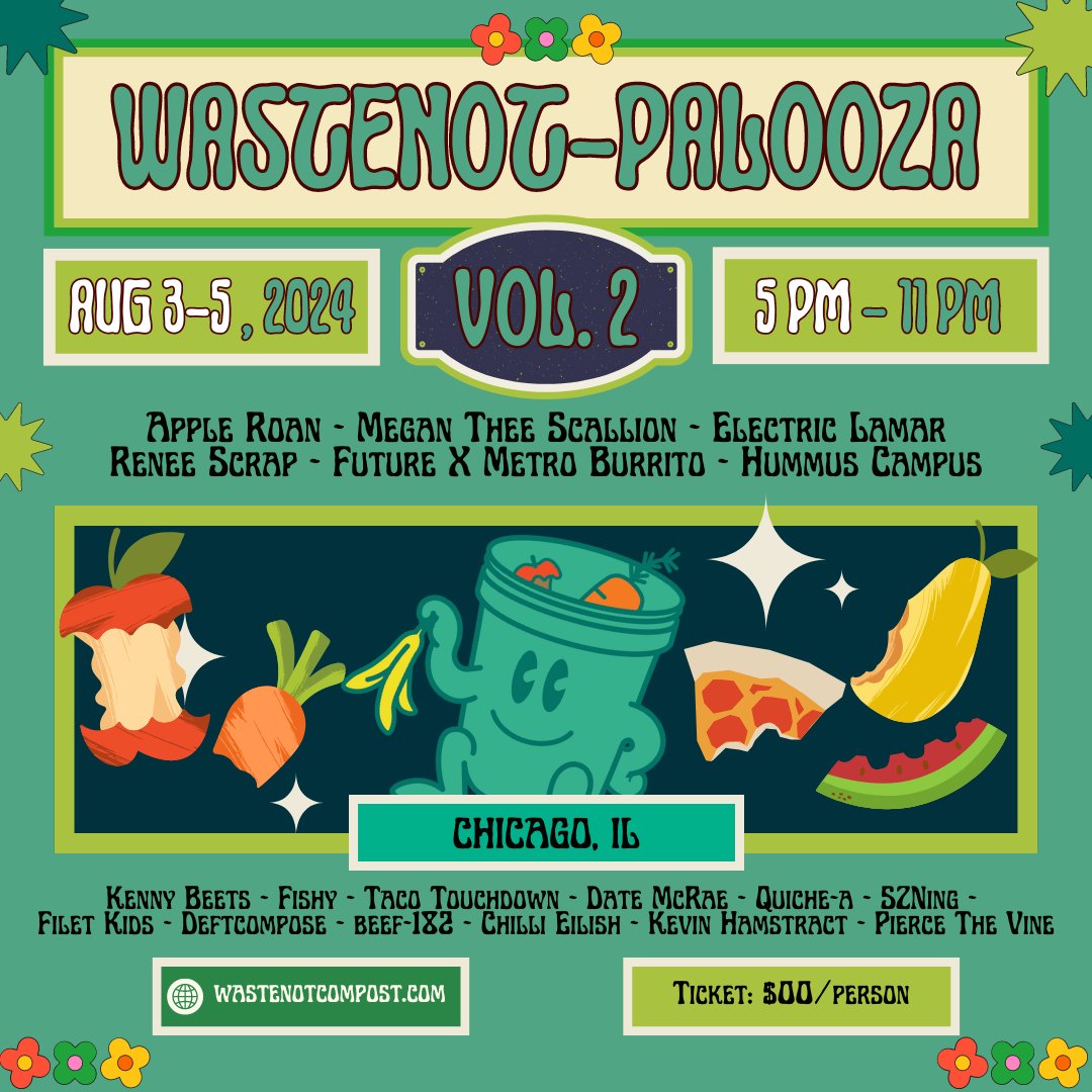 Due to popular demand, WasteNot-Palooza is back this year with a fresh new line up 🎶

Who are you looking forward to seeing live this weekend?

#lollapalooza #wastenot #compost