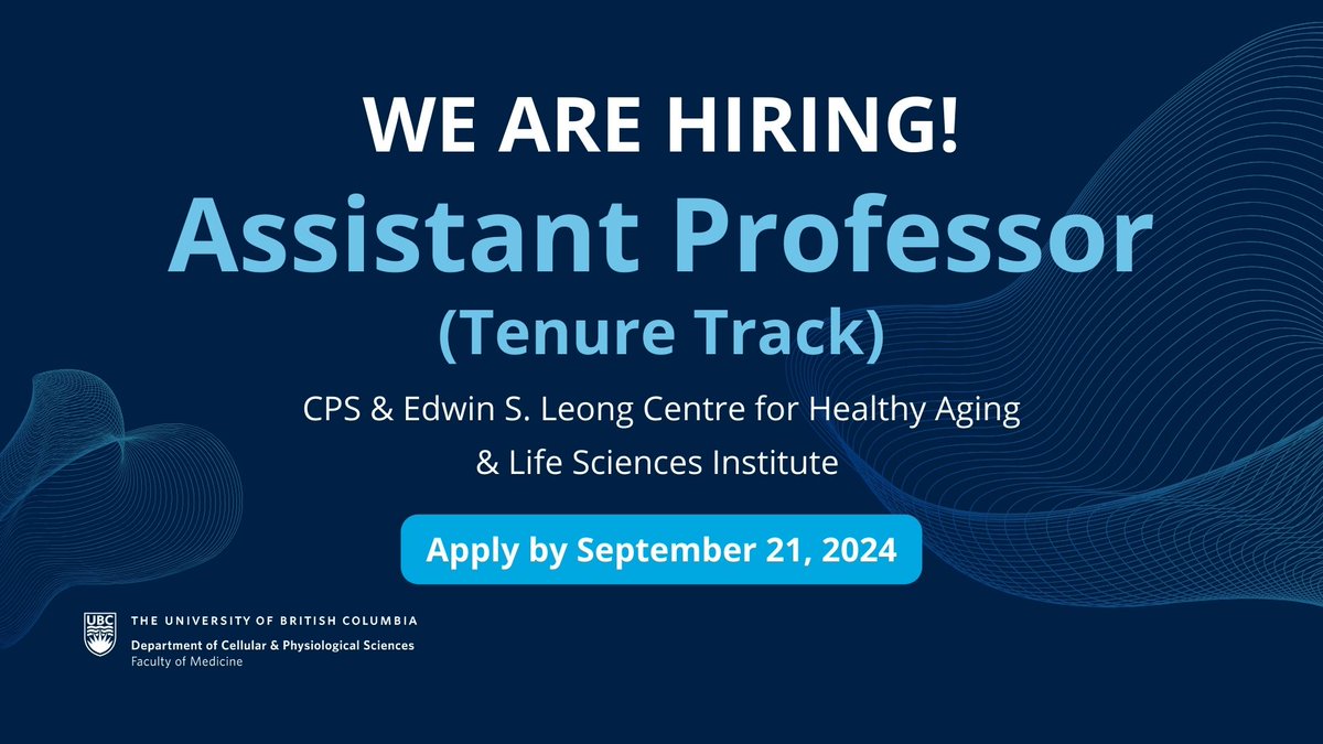 UBC Cellular & Physiological Sciences (@ubccps) on Twitter photo 📢The Department of CPS <a href="/UBCcps/">UBC Cellular & Physiological Sciences</a>, in collaboration with <a href="/UBCAging/">Edwin S.H. Leong Centre for Healthy Aging</a> and <a href="/ubclifesciences/">UBC Life Sciences Institute</a>, invites applications for a tenure-track Assistant Professor position!
Apply by Sept 21, 2024
ubc.wd10.myworkdayjobs.com/ubcfacultyjobs… 📢The Department of CPS <a href="/UBCcps/">UBC Cellular & Physiological Sciences</a>, in collaboration with <a href="/UBCAging/">Edwin S.H. Leong Centre for Healthy Aging</a> and <a href="/ubclifesciences/">UBC Life Sciences Institute</a>, invites applications for a tenure-track Assistant Professor position!
Apply by Sept 21, 2024
ubc.wd10.myworkdayjobs.com/ubcfacultyjobs…