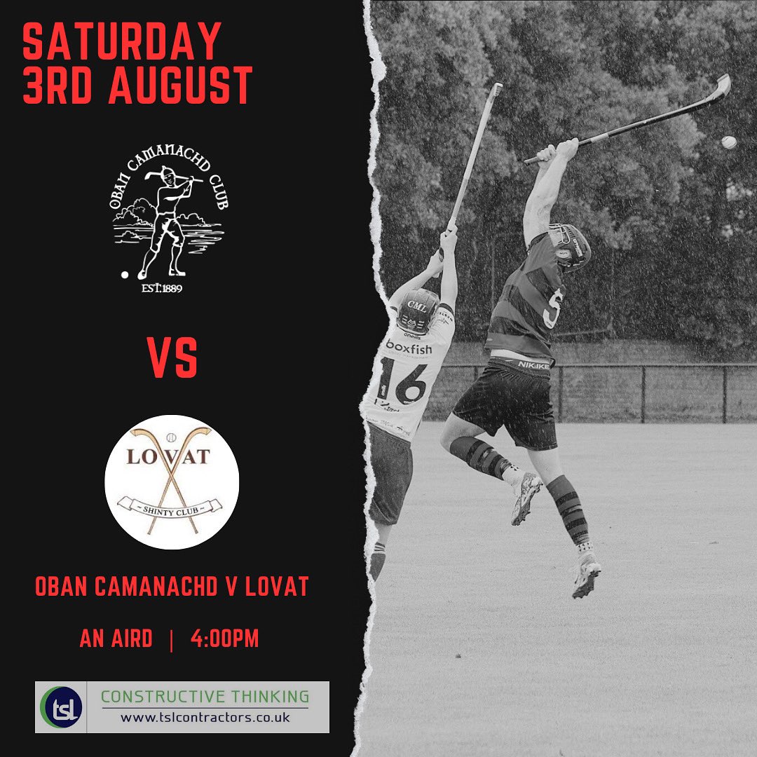 SEMI FINAL SATURDAY 🏑✨

🆚 <a href="/LovatShintyClub/">Lovat Shinty Club</a> 
🏆 Camanachd Cup
⌚ 4pm 
🏟️ An Aird

Live on BBC ALBA from 4pm for those who can’t make it 📺 

Sponsored by: <a href="/TSL_Ltd/">TSL</a> 🟢🔵
<a href="/camanachd/">Shinty</a> | @ShintyCentral 
#WeAreTheObanCamanachd🔴⚫️