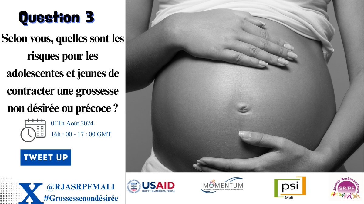 Q3: Selon vous , quelles sont les risques pour les adolescents et jeunes de contracter une grossesse non désirée ou précoce ?

#MOMENTUM 
#USAID 
#PSIMALI
#RJASRPFMALI