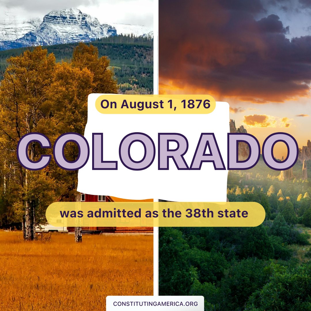 Constituting America (@constitutingusa) on Twitter photo On this day, 1876, Colorado became the 38th state to enter the Union. <a href="/Daniels_Fund/">Daniels Fund</a> #otd #Colorado On this day, 1876, Colorado became the 38th state to enter the Union. <a href="/Daniels_Fund/">Daniels Fund</a> #otd #Colorado