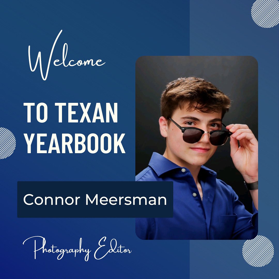 TexanYearbook's tweet photo. Welcome, Connor, as the Photography Editor for the 24-25 Texas Yearbook team! 🎉 https://t.co/0jZvI9yQTo