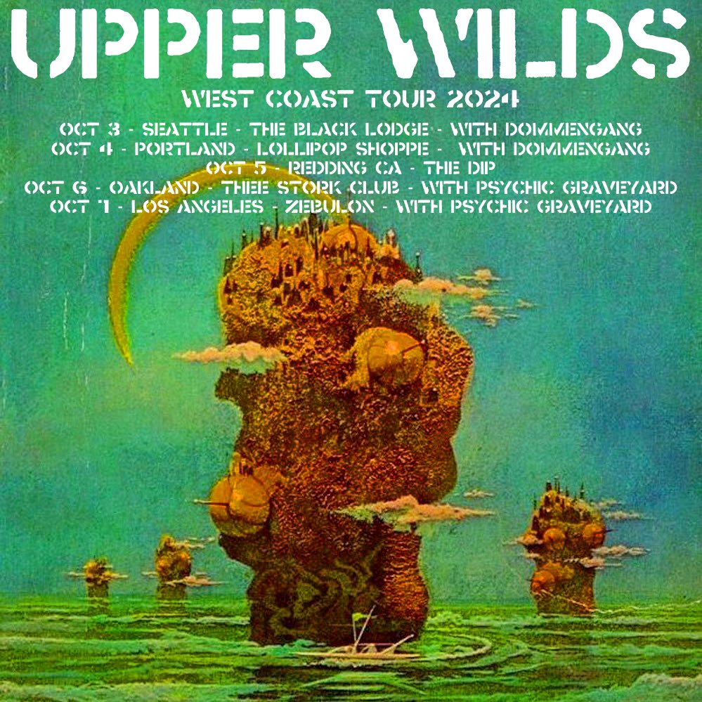 Holy shit we’re finally playing the west coast, with <a href="/PsychGraveyard/">PsychicGraveyard</a> and <a href="/DOMMENGANG/">∞DOMMENGANG∞</a> no less.