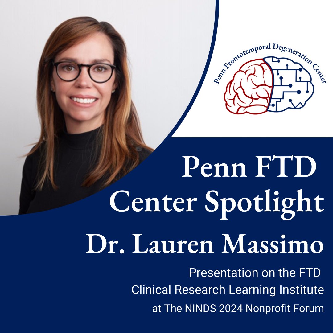 Dr. Lauren Massimo, Associate Professor and Co-Director of the Penn FTD Center, presented on the FTD Clinical Research Learning Institute at the National Institute of Neurological Disorders and Stroke (NINDS) 2024 Non-Profit Forum. Read more: pennftdcenter.org/post/penn-ftd-…