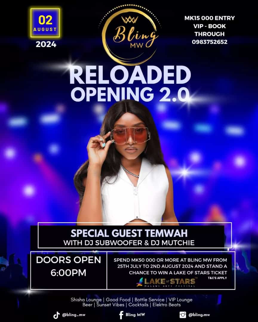Itszingsmart's tweet photo. "🎉 Join us for the ultimate nightlife experience at the grand re-opening of Bling MW 2.0 on Friday, August 2nd! 🎉

🔥 Enjoy electrifying beats by our resident DJs, DJ Mutchie and DJ Subwoofer, and a special performance by Temwah! 🎤

#BlingMw 
#xclusivetrendsetters https://t.co/Hf4zVT7f7F