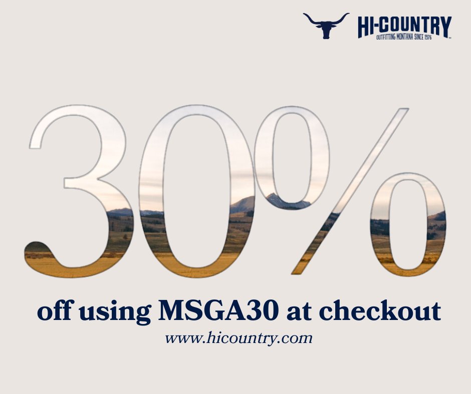 30% Off HiCountry Mercantile!  Enter code MSGA30 at checkout for incredible savings!

Shop at hicountry.com