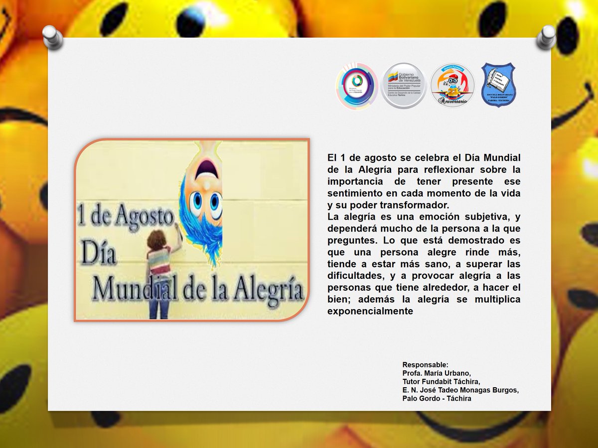 murbano_p's tweet photo. #01Agosto || DÍA MUNDIAL DE LA ALEGRÍA @_LaAvanzadora @Berzabethg1 @MPPEDUCACION @Fundabit_ @FundabitTachira @jasmiramartinez @CDCE - https://t.co/jSH89udipN