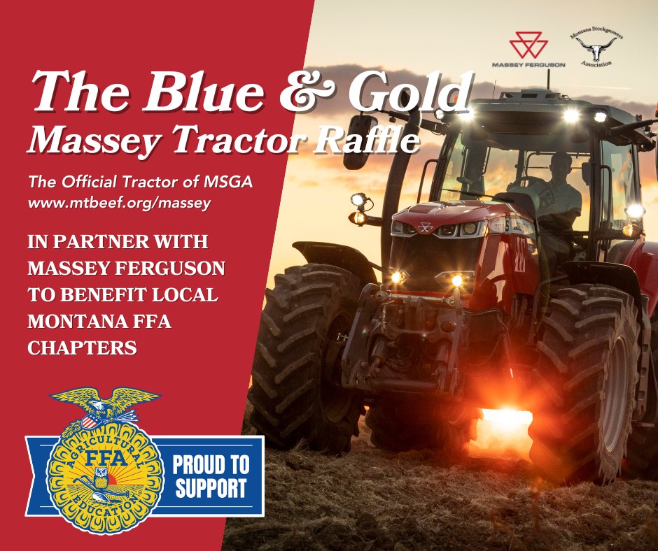 Support Montana FFA! 🚜 Enter our Massey Ferguson Tractor Raffle and help support the Montana FFA Organization.

Visit mtbeef.org/massey