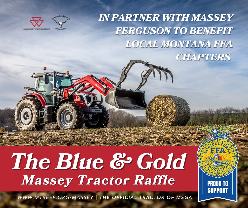 Get your tickets for the Massey Ferguson Tractor Raffle benefiting Montana FFA. Your chance to win big and make a difference!

Visit mtbeef.org/massey