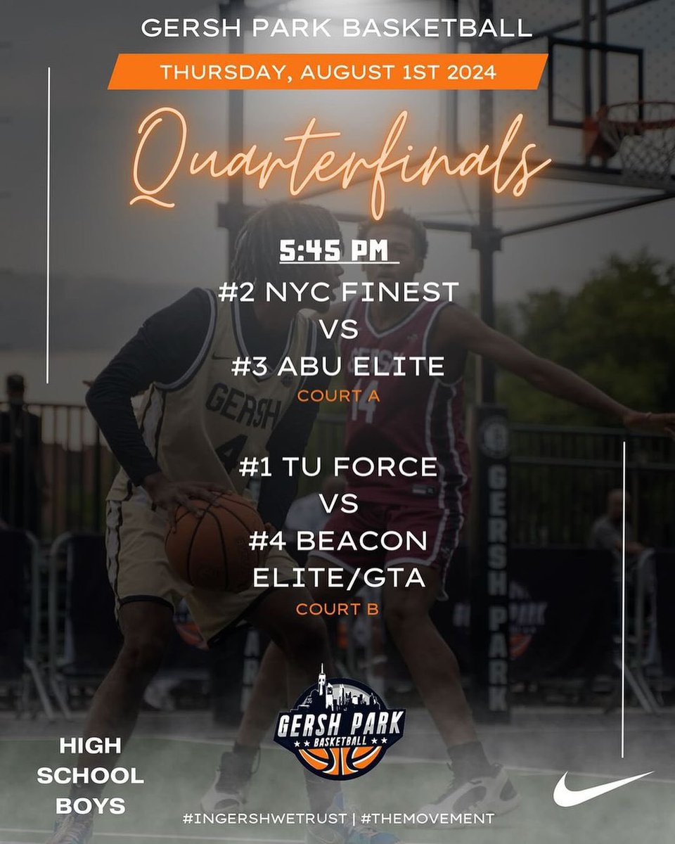 Tonight it’s going up!! We are opening up with our Boys HS quarterfinal

5:45pm - #2 NYC Finest vs. #3 ABU Elite (A)
5:45pm - #1 TU Force vs. #4 Beacon Elite/GTA (B)

#gershpark #ingershwetrust #nike #streetball #hs #nyc #brooklyn #hoops #madisonsquaregersh #themecca #eastny