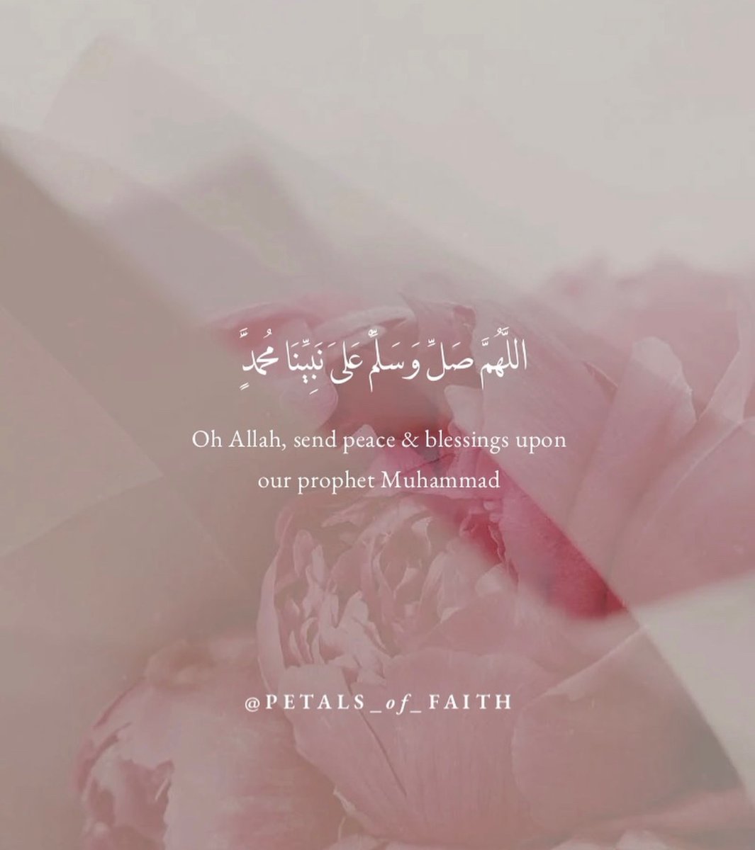 اللهم صلِّ على محمد وعلى آل محمد كما صليت على إبراهيم وعلى آل إبراهيم إنك حميد مجيد  
🩷