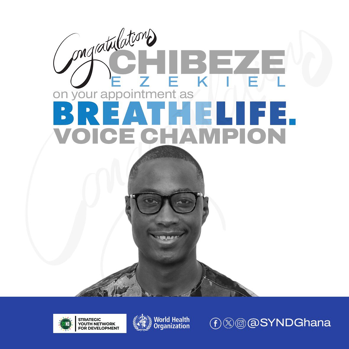 SYNDGhana's tweet photo. We're happy to announce that our Coordinator, @chibeze1,has been appointed as a BreatheLife Voice Champion by @WHO! He will advocate for clean energy and address air pollution,climate change, and health ahead of the 2nd WHO Global Conference on Air Pollution and Health in 2025. https://t.co/J6k3ZgoEUf