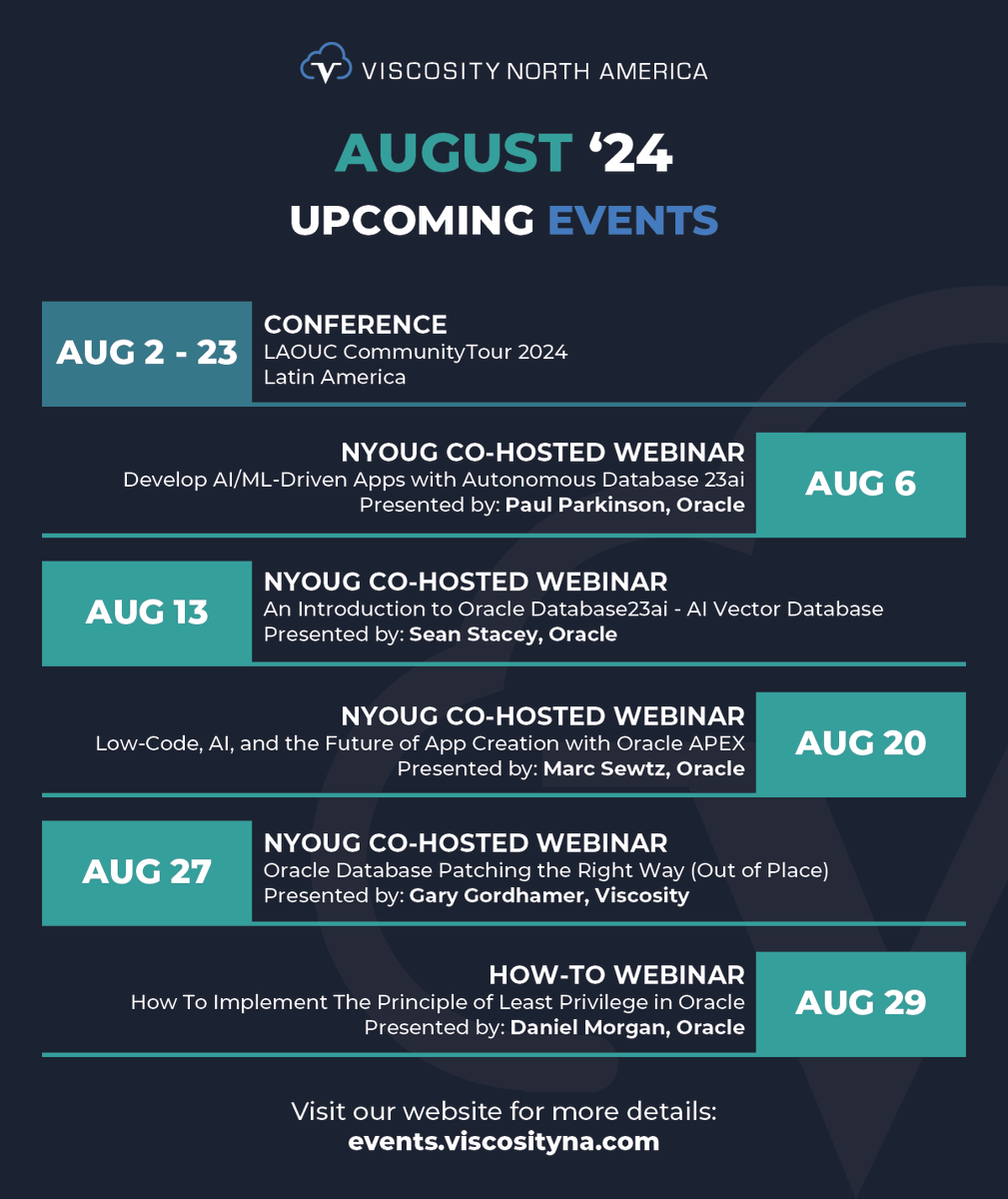 Viscosity NA (@viscosityna) on Twitter photo August is innovation month! Join our action-packed events:
<a href="/paulparkinson/">Paul Parkinson</a> on #AI/ML-driven apps
<a href="/seanstaceyfwiw/">SeanStaceyfwiw</a> on #oracle23ai AI Vector Database
<a href="/msewtz/">Marc Sewtz</a> on #orclAPEX
@ggordham on #orclDB patching
Dan Morgan on #security
Details: bit.ly/3SzMsMJ
<a href="/nyoug_nyc/">NYOUG</a> #VNA #OraPub August is innovation month! Join our action-packed events:
<a href="/paulparkinson/">Paul Parkinson</a> on #AI/ML-driven apps
<a href="/seanstaceyfwiw/">SeanStaceyfwiw</a> on #oracle23ai AI Vector Database
<a href="/msewtz/">Marc Sewtz</a> on #orclAPEX
@ggordham on #orclDB patching
Dan Morgan on #security
Details: bit.ly/3SzMsMJ
<a href="/nyoug_nyc/">NYOUG</a> #VNA #OraPub
