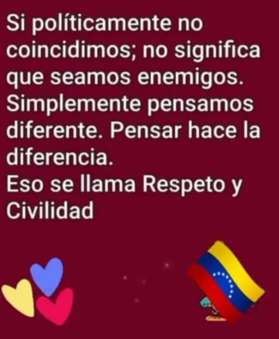 Saludos...los venezolanos siempre hemos tenido diferencias ideológicas...pero eso no cambia la hermandad que ha existido y existirá entre nosotros..