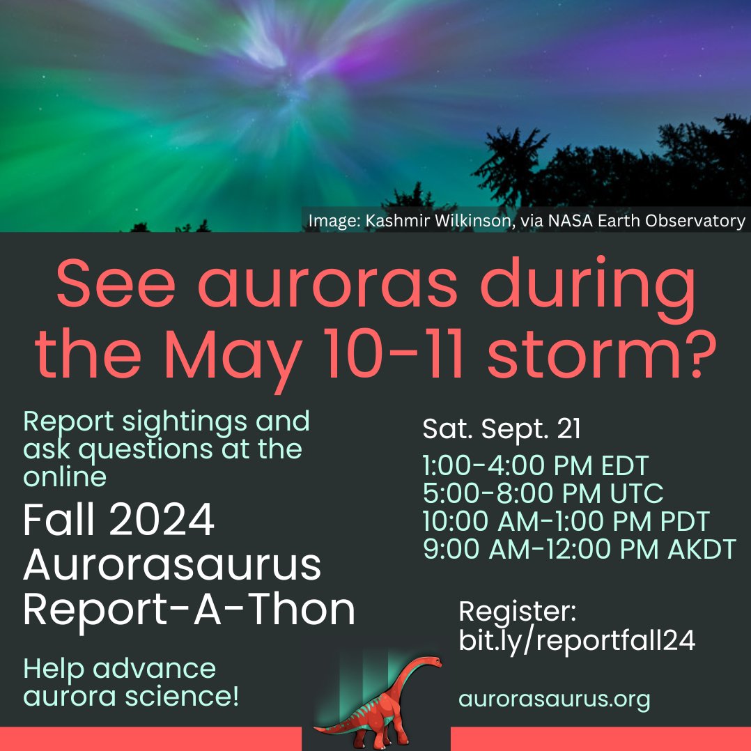 TweetAurora's tweet photo. Join us for an online Aurorasaurus Report-A-Thon Sat, Sept. 21, 1-4 pm ET (17:00 UTC). Help gather data to advance aurora science, ask your questions to experts, and hang out with a community of aurora lovers. There will be prizes! Register: https://t.co/uzVErXrKl7 https://t.co/64eI8iDK2G