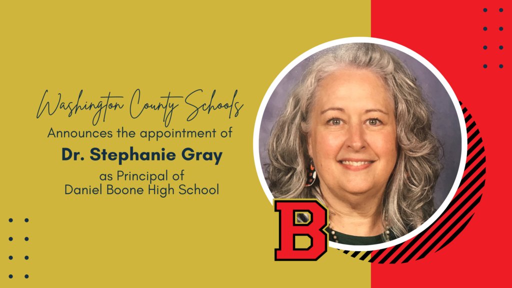 Washington County Schools is pleased to announce the appointment of Dr. Stephanie Gray as Principal at Daniel Boone High School. Read more about it here: wcde.org/story2 <a href="/dbhs_blazers/">Daniel Boone High School & Community News</a>