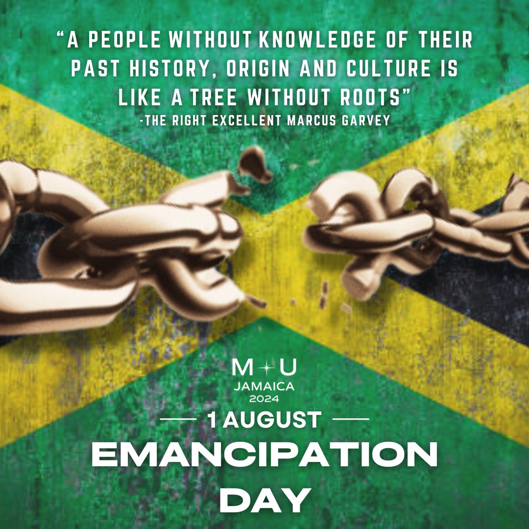 missuniversejam's tweet photo. Happy Emancipation Day from Rachel Silvera and the Miss Universe Jamaica Organization🇯🇲 

"A people without the knowledge of their past history, origin and culture, is like a tree without roots.”

-Marcus Garvey https://t.co/6I47Glv4Fa