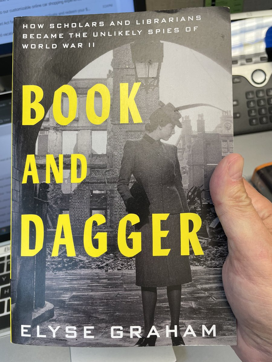 Normally I don’t read WWII books anymore but I just got a print copy of BOOK AND DAGGER by Elyse Graham today! Librarians and scholars became spies to help the war effort? I have to know more! #ewgc