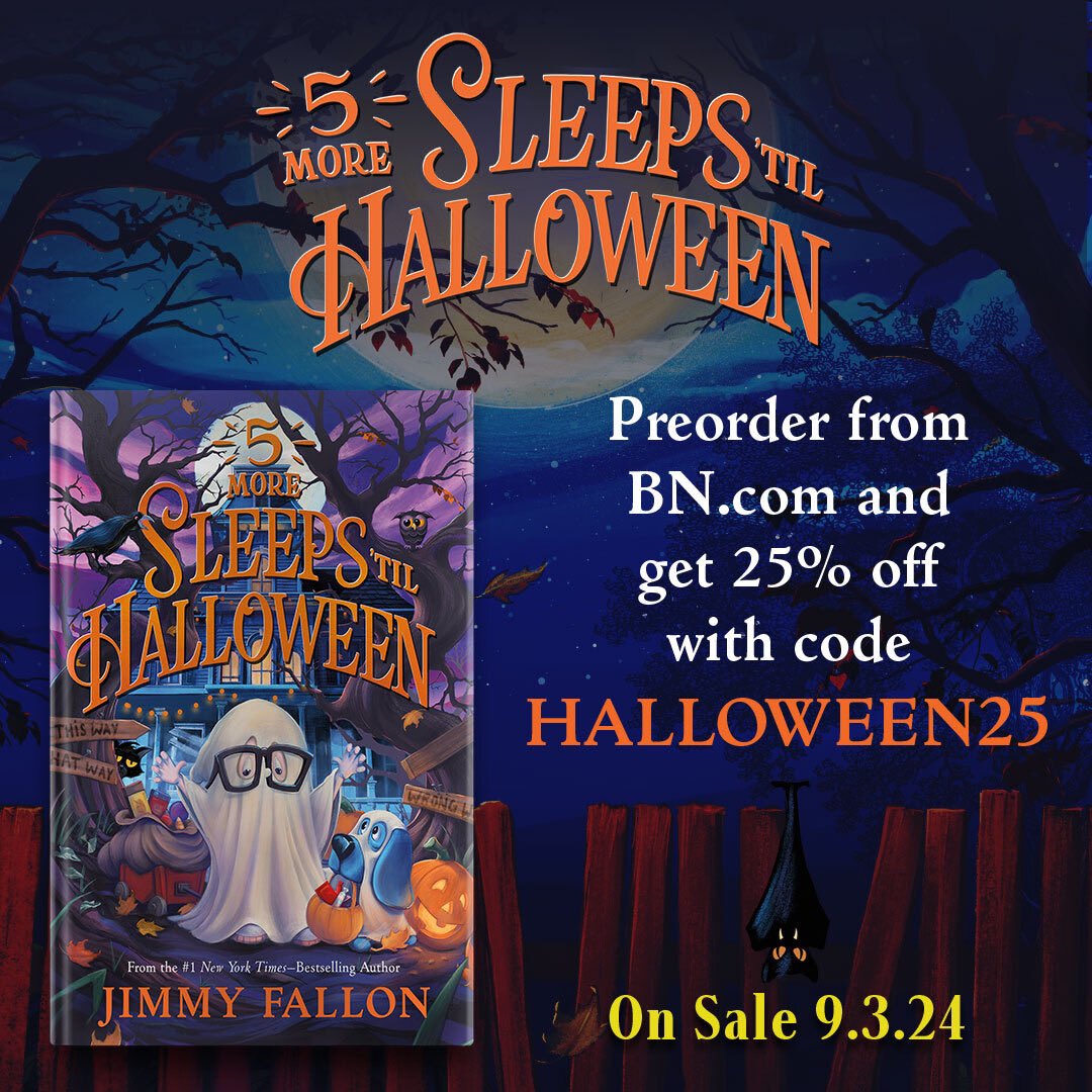 Jimmy Fallon (@jimmyfallon) on Twitter photo How many more sleeps until Halloween? You can preorder my new book "5 More Sleeps 'Til Halloween" now! bit.ly/5morehalloween… <a href="/MacKidsBooks/">MacKids Books</a> <a href="/MacmillanUSA/">Macmillan Publishers</a> <a href="/MacKidsSL/">Macmillan Children's School & Library 📚</a> <a href="/BNBuzz/">Barnes & Noble</a> How many more sleeps until Halloween? You can preorder my new book "5 More Sleeps 'Til Halloween" now! bit.ly/5morehalloween… <a href="/MacKidsBooks/">MacKids Books</a> <a href="/MacmillanUSA/">Macmillan Publishers</a> <a href="/MacKidsSL/">Macmillan Children's School & Library 📚</a> <a href="/BNBuzz/">Barnes & Noble</a>