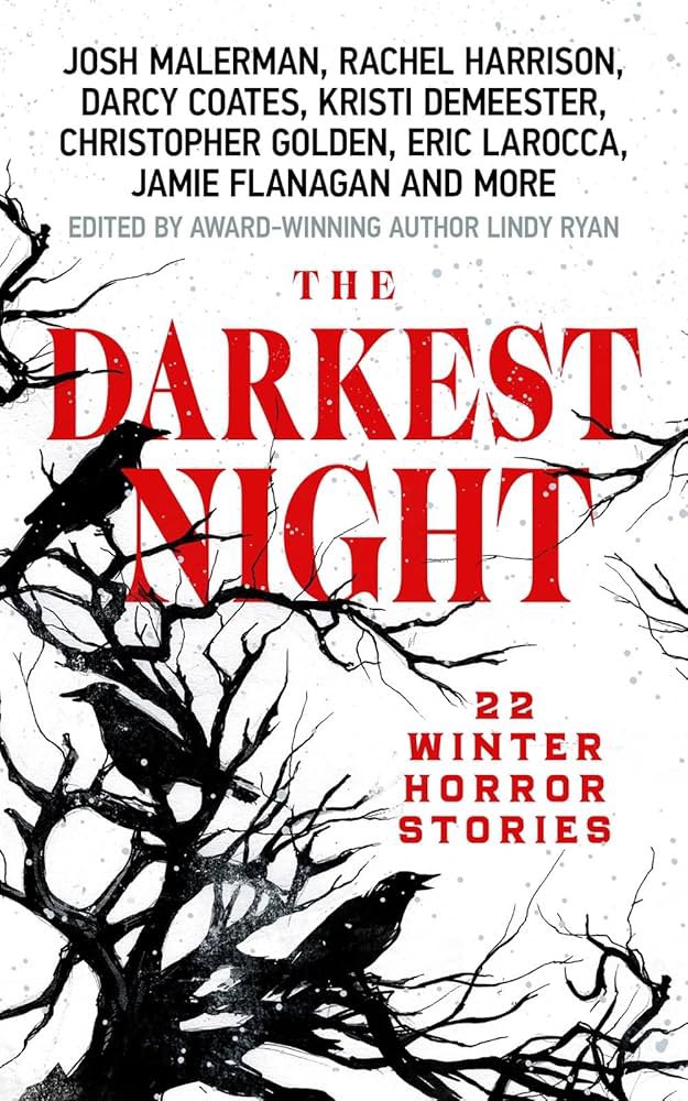 ZenLibrarian's tweet photo. Christopher Golden, Josh Malerman and Jamie Flanagan are only a few of the authors featured in the new short story collection THE DARKEST NIGHT . I can’t wait to curl up in the dead of winter with these terrifying tales! No pun intended…  #ewgc https://t.co/YGUt3O5Mrn