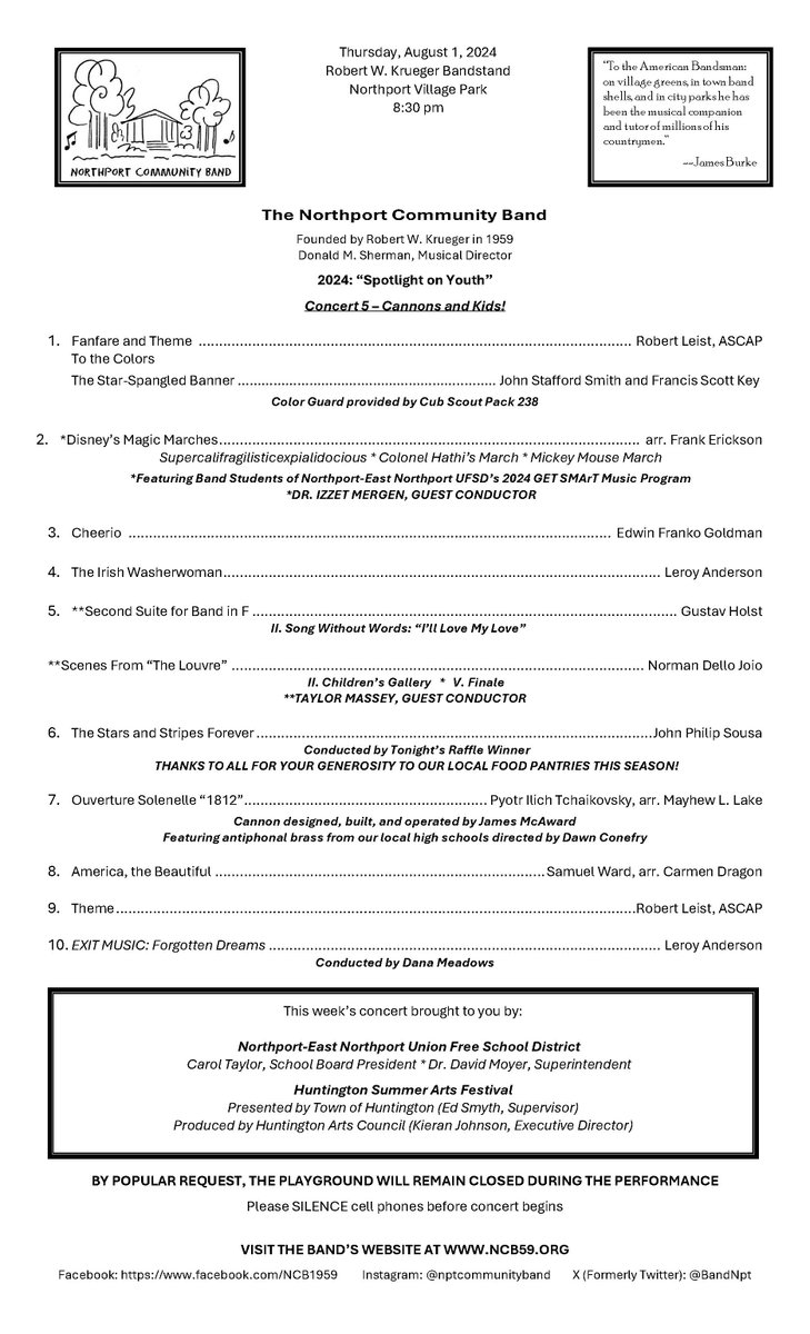 Tonight at 8:30!  Northport Schools' Get SMArT Summer Concert at 7:00.  Our Big Finale: 1812 with cannon, guest conductor Taylor Massey, Holst, Goldman, Disney, raffle winner conducting Sousa, bubbles and more.  Bring a can for the food pantries! Live stream on Facebook.