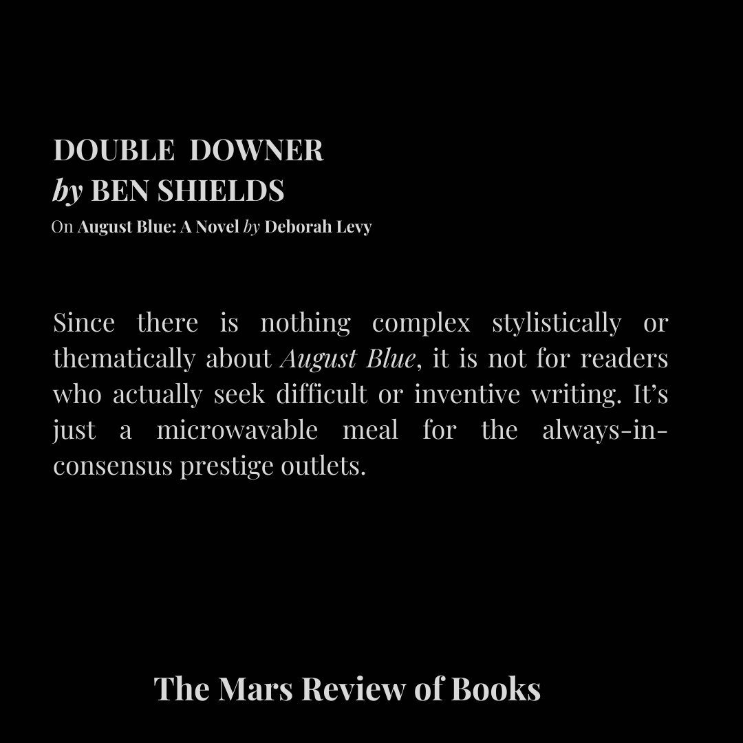 themarsreview's tweet photo. From @benmshields on Deborah Levy's platitudes https://t.co/eotP5Qga5Q